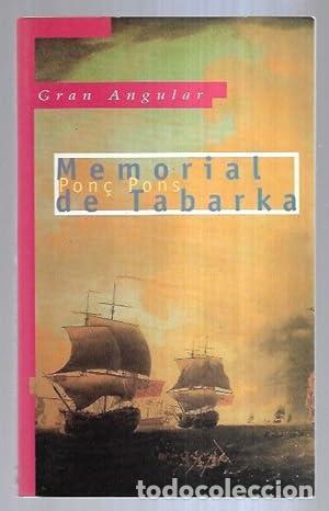 Libros: MEMORIAL DE TABARKA - Pon&ccedil; Pons - Foto 1