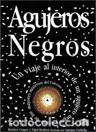 Libros: Agujeros Negros - Heather Couper; Nigel Henbest
