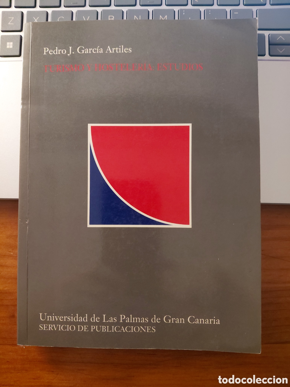Livres: Turismo y hosteler&iacute;a: estudios, Pedro J. Garc&iacute;a Artiles