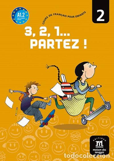 Libros: 3, 2, 1&hellip; Partez ! 2. Libro del alumno- 9788484432487 - Foto 1