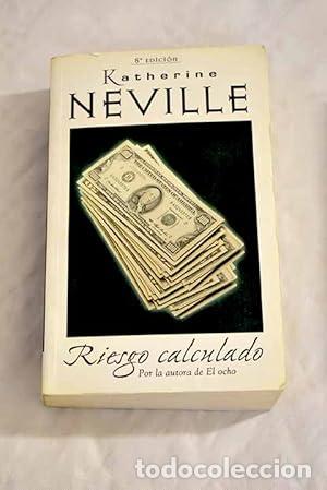 B&uuml;cher: Riesgo calculado - Katherine Neville