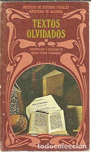 Libros: Textos Olvidados - Fabian Estape Y Rodriguez - Foto 1