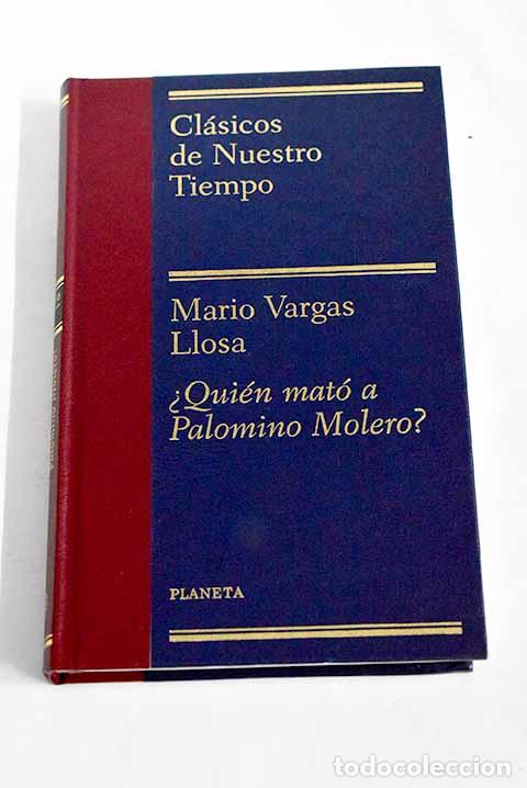 Libros: &iquest;Qui&eacute;n mat&oacute; a Palomino Molero?.- Vargas Llosa, Mario