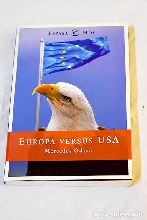 Libros: Europa versus USA: Odina, Mercedes.- Odina, Mercedes