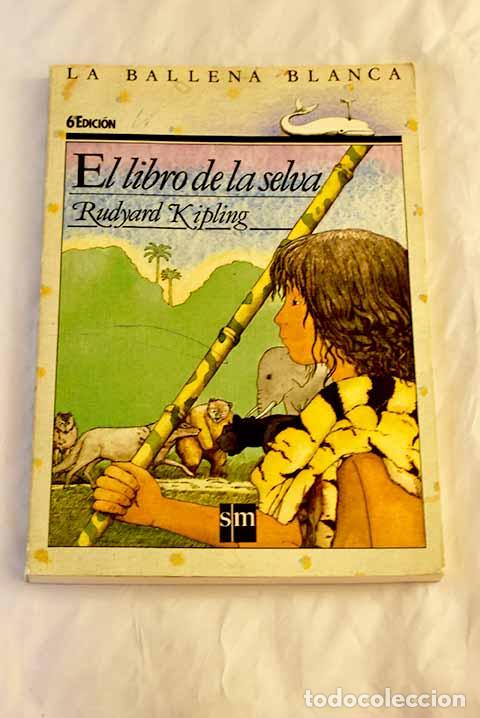 Libros: El Libro de la selva.- Kipling, Rudyard - Foto 1