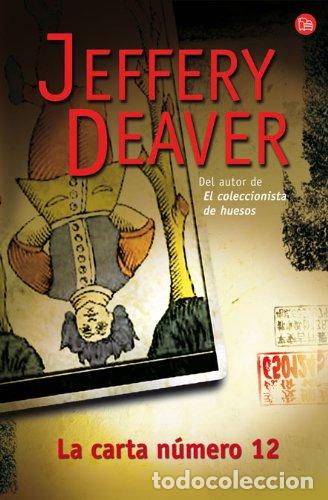 Libros: La carta n&uacute;mero 12 - Jeffery Deaver - Foto 1