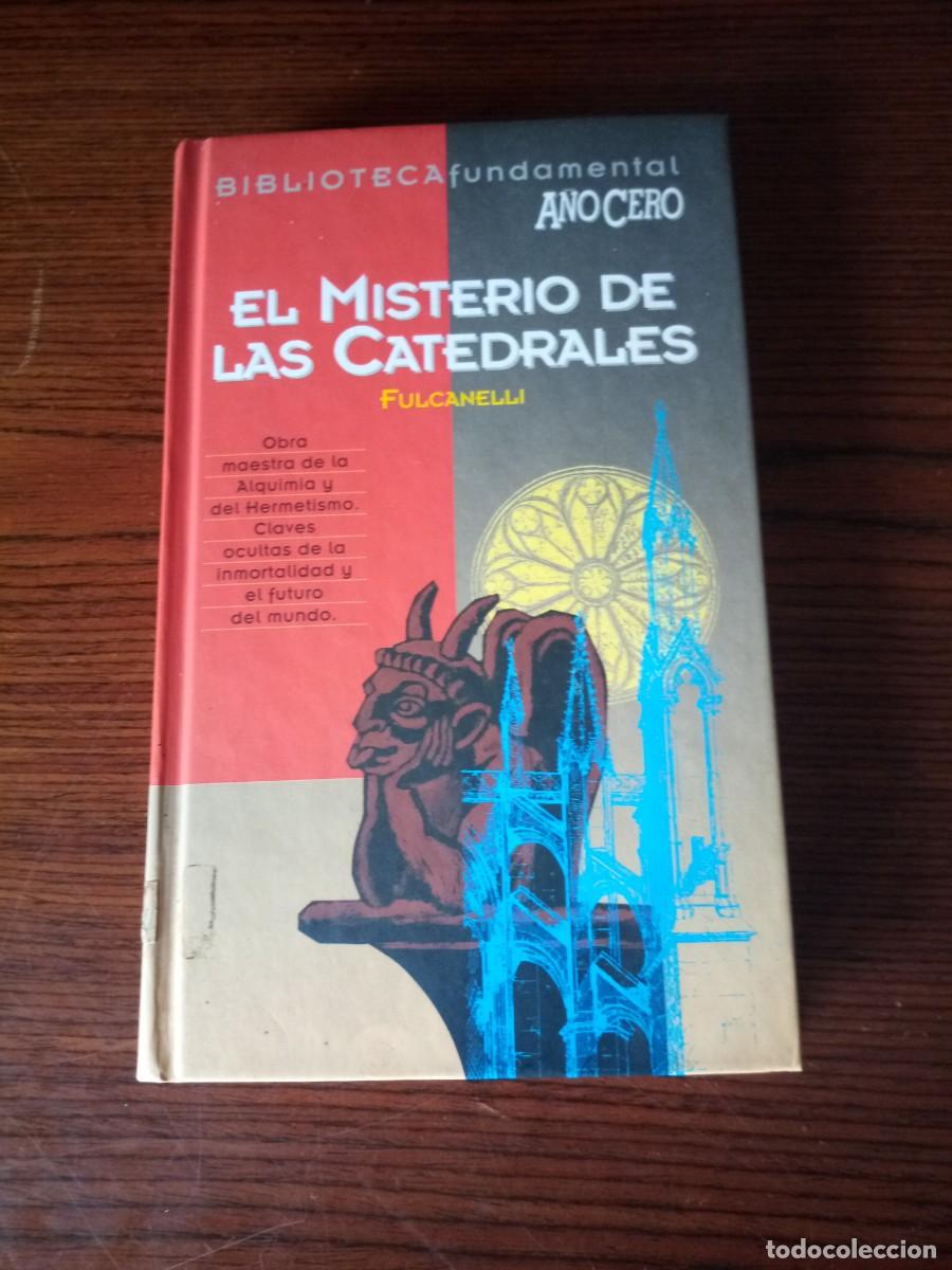 B&uuml;cher: 2 libros- &rdquo;El misterio de las catedrales&rdquo;, Fulcanelli & &rdquo;Supervivientes Atl&aacute;ntida&rdquo;, Juan G. Atienza
