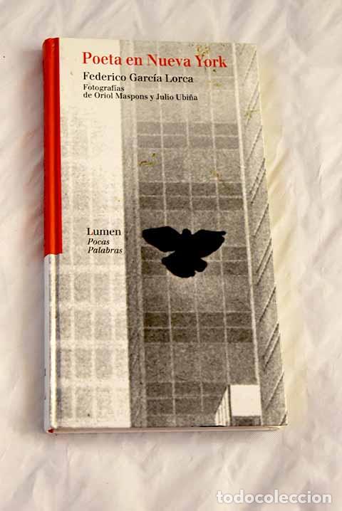 Libros: Poeta en Nueva York: Garc&iacute;a Lorca, Federico.- Garc&iacute;a Lorca, Federico