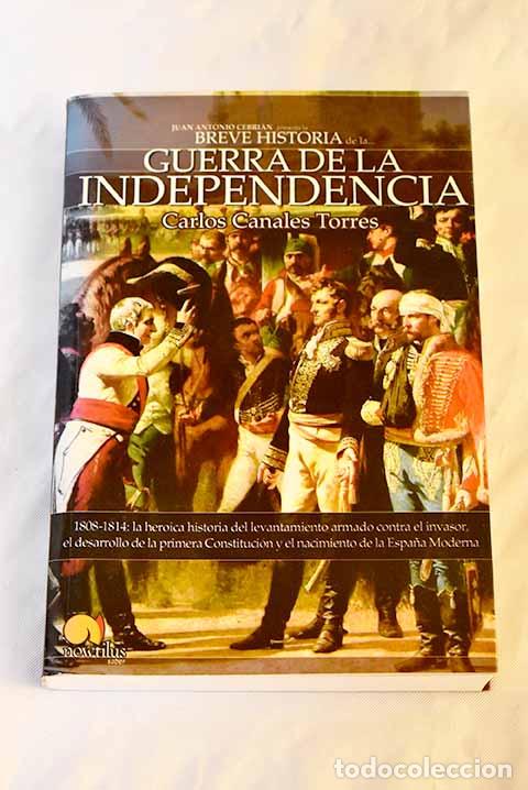Libros: Breve historia de la Guerra de la Independencia, 1808-1814.- Canales Torres, Carlos