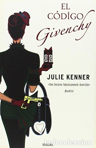 Libros: El Codigo Givenchy - Julie Kenner - Foto 1