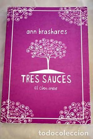 Libros: Tres sauces - Brashares, Ann - Foto 1