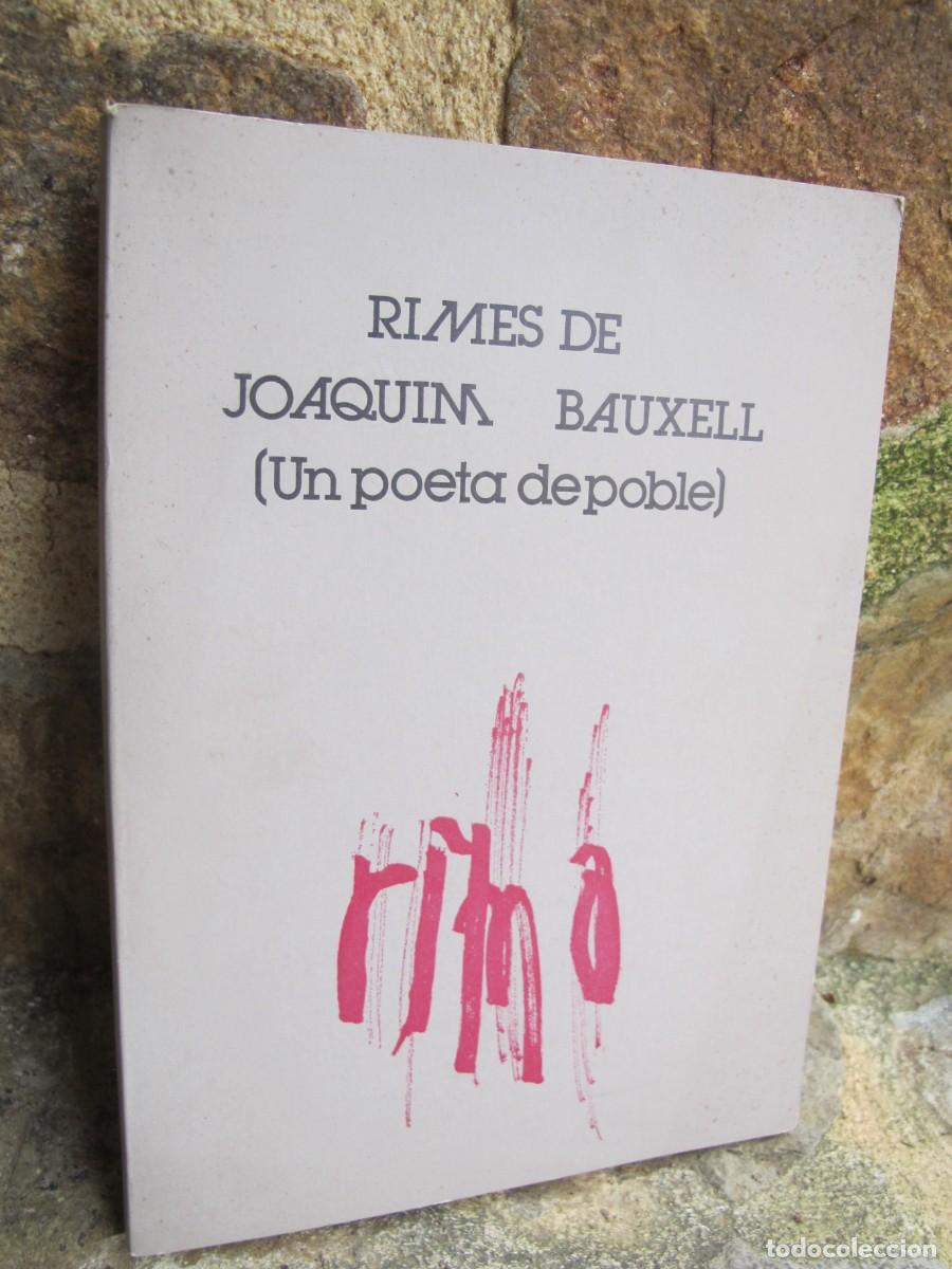 Livros em segunda m&atilde;o: RIMES DE JOAQUIM BAUXELL ( UN POETA DEPOBLE ) POESIA. FIRMAT DEDICAT PER L'AUTOR