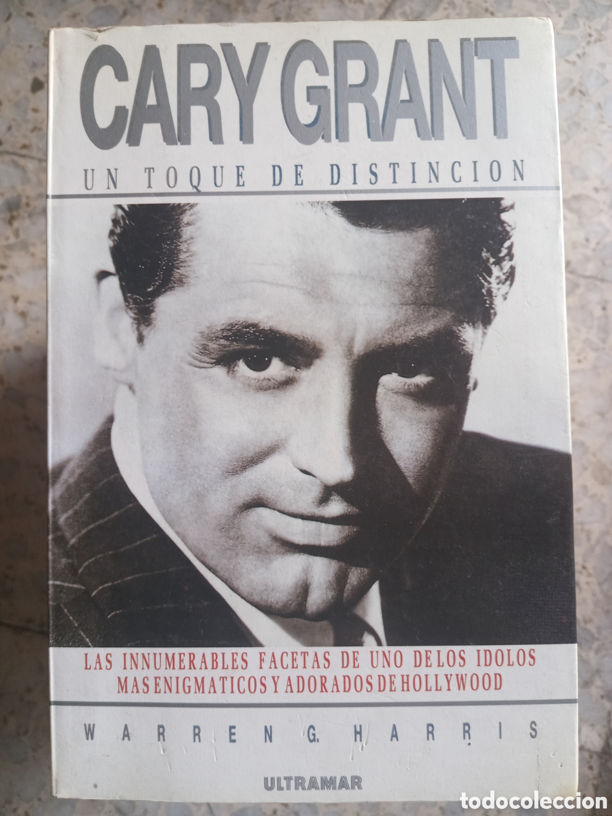 Libros: CARY GRANT UN TOQUE DE DISTINCION WARREN G HARRIS