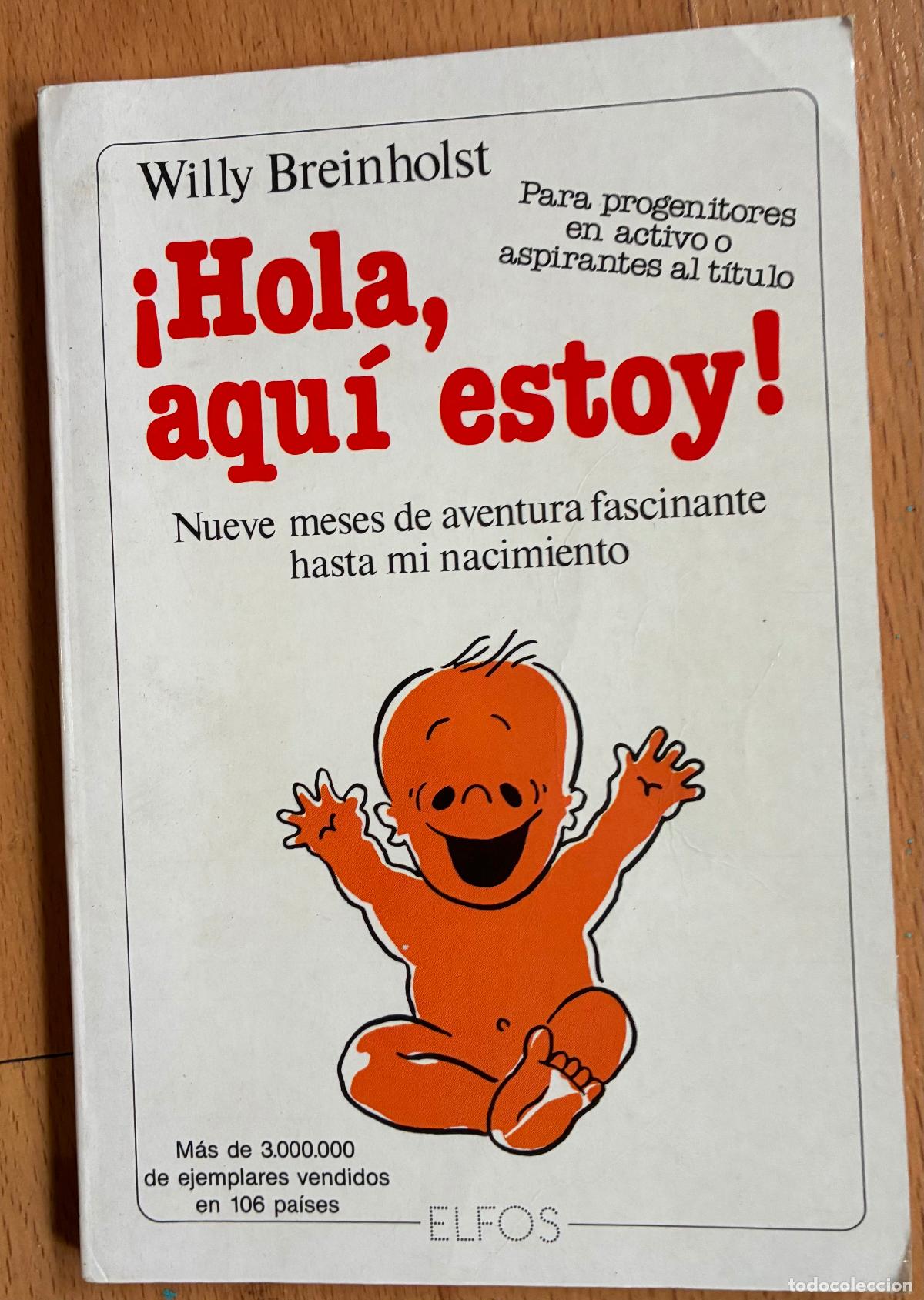 Libros: HOLA AQUI ESTOY, Willy Breinholst - Foto 1