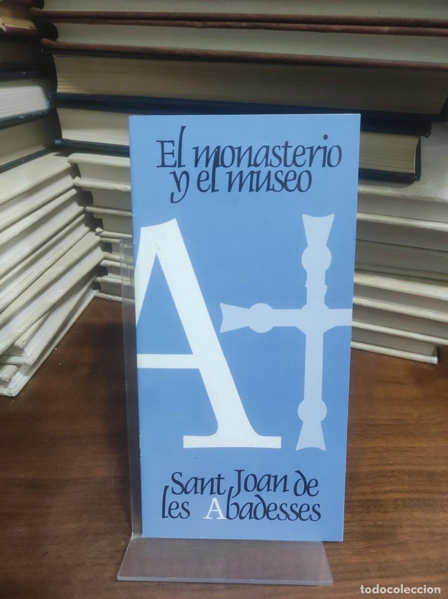Libros: Sant Joan de les Abadesses EL MONASTERIO Y EL MUSEO - Foto 1