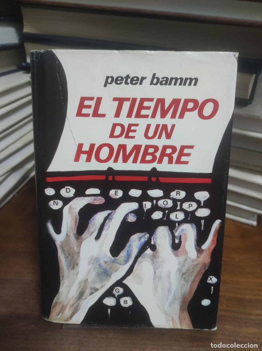 Libros: El tiempo de un hombre Peter Bamm - Foto 1