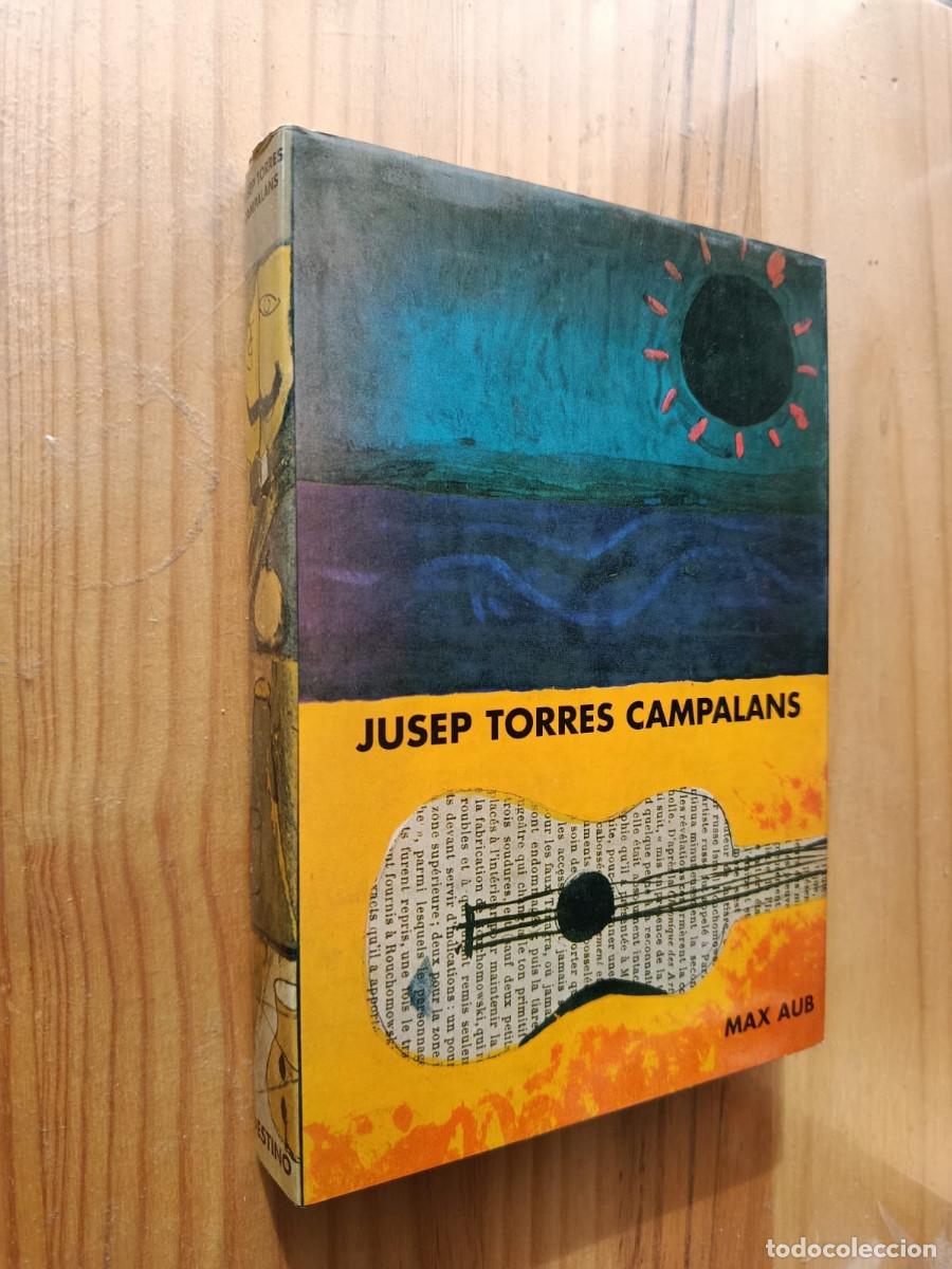 Libros: JOSEP TORRES CAMPALANS - Max Aub - Foto 1