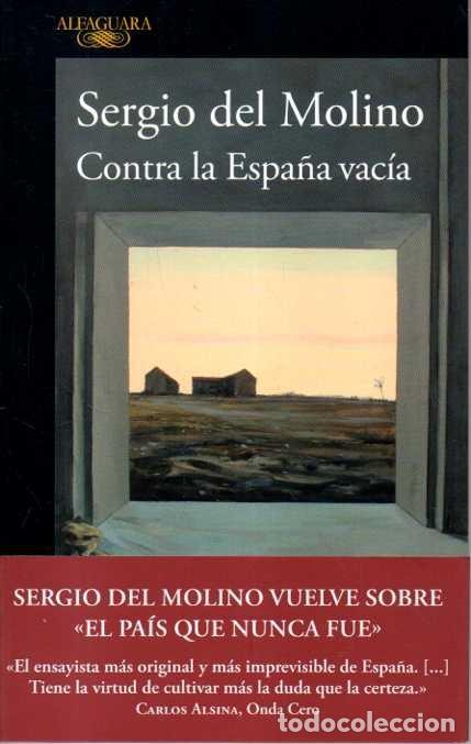 Libros: CONTRA LA ESPA&Ntilde;A VAC&Iacute;A. - MOLINO, Sergio del. - Foto 1