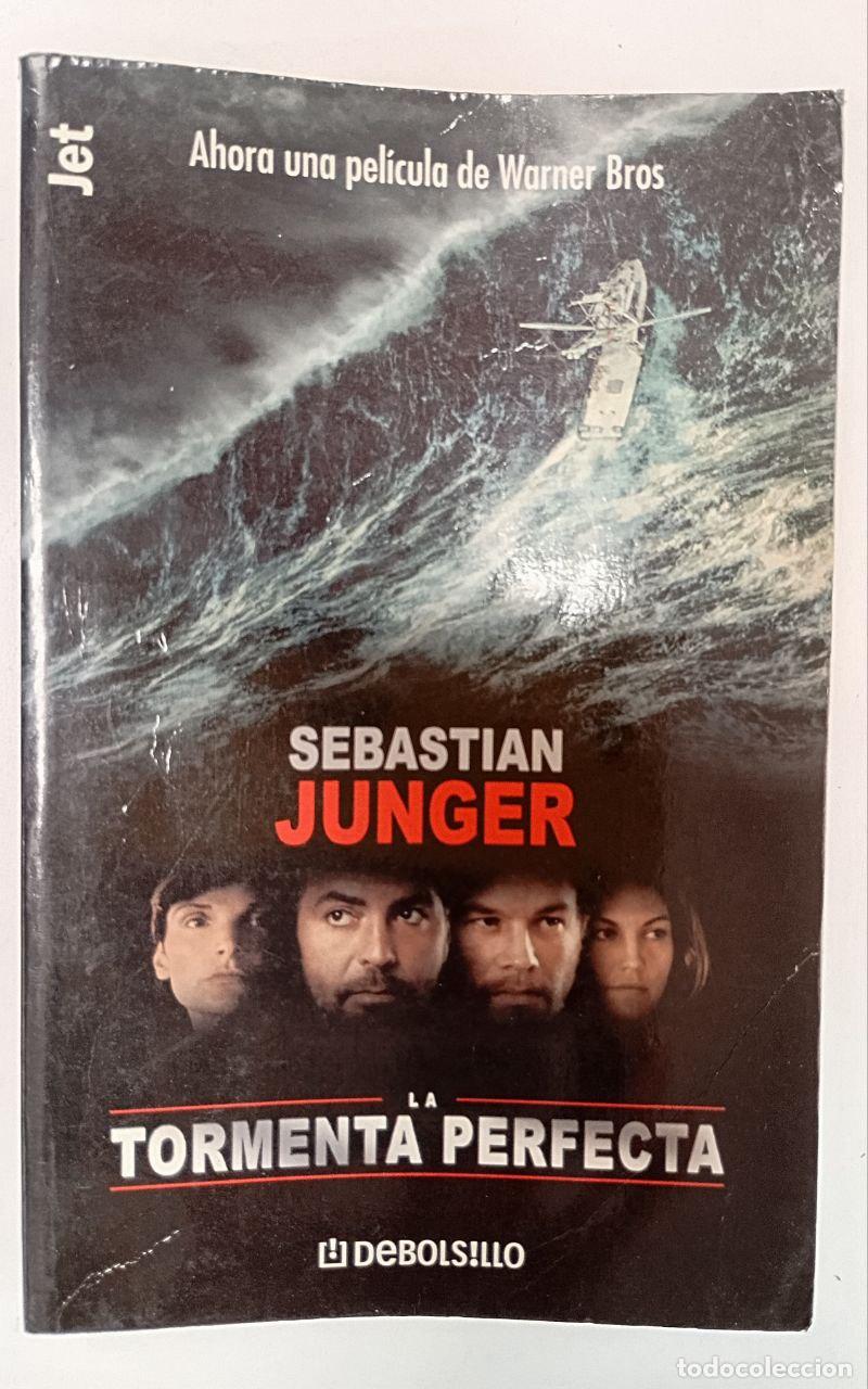 Livros em segunda m&atilde;o: La tormenta perfecta - Junger, Sebastian (1962-) / Baena, Cari . tr.