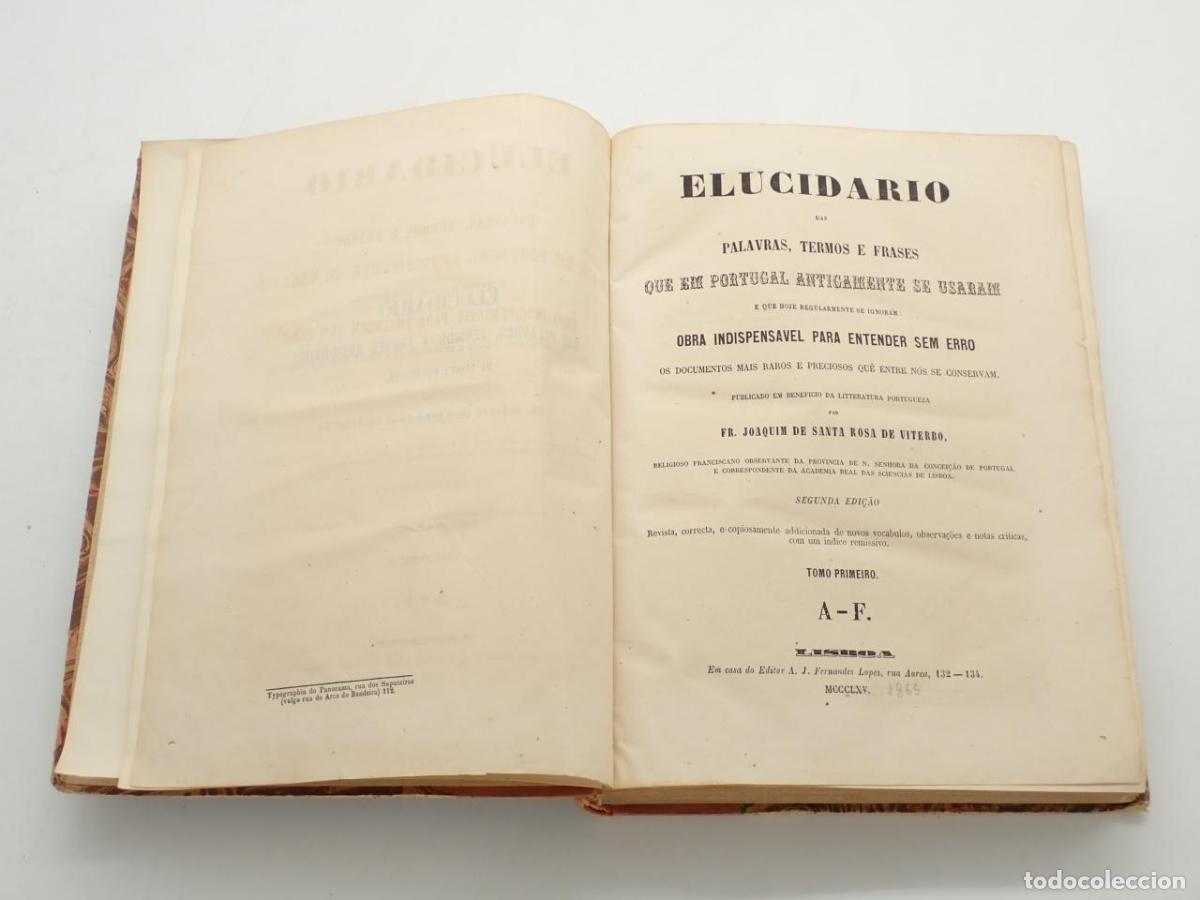 Libros: Elucidario das palavras, termos e frases que em Portugal antigamente se usaram e que hoje regularmen