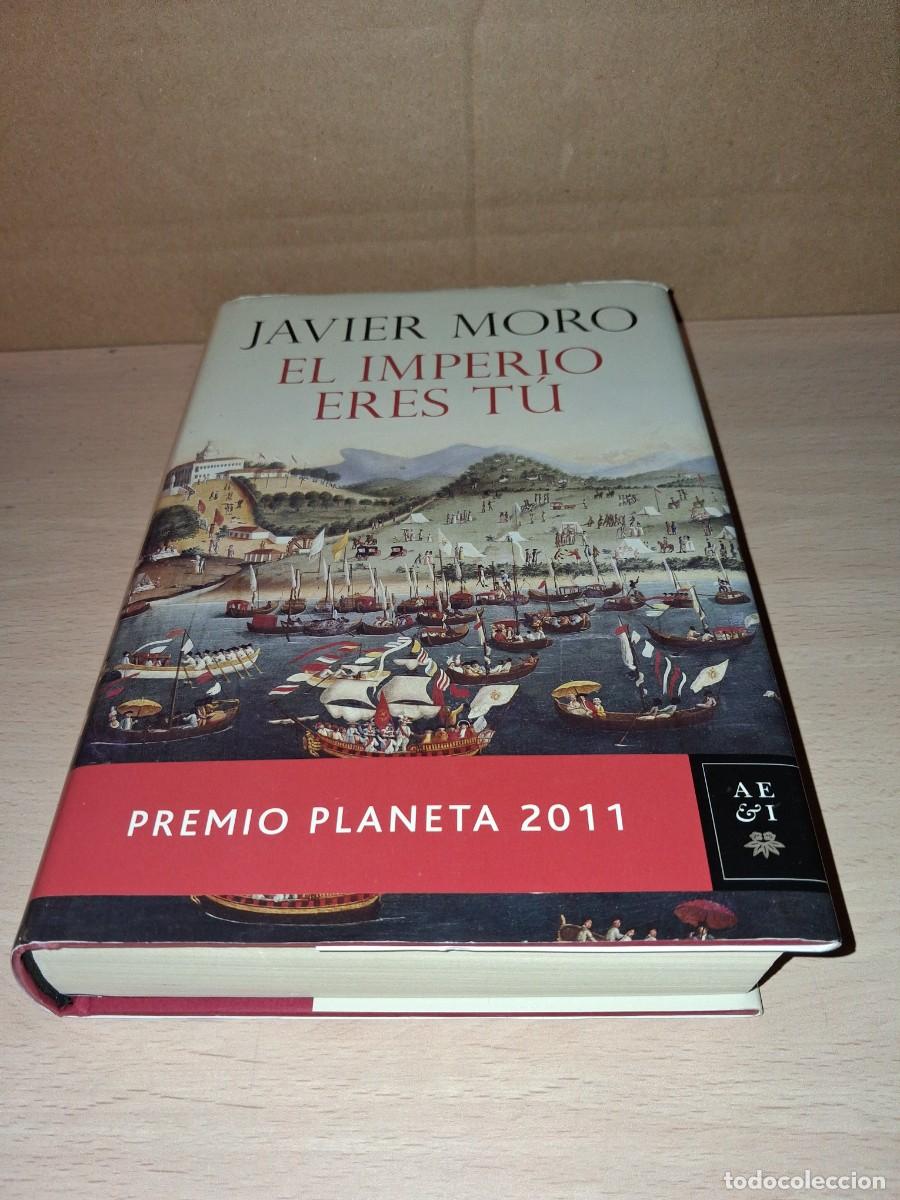 Libros: Javier Moro. El Imperio eres t&uacute;. 1 Edici&oacute;n - Foto 1