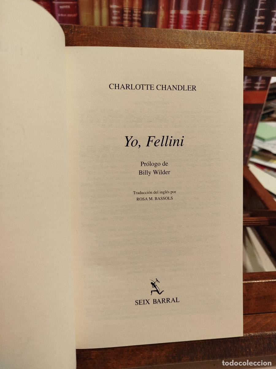 Libros: Yo, Fellini - Chandler, Charlotte - Foto 4