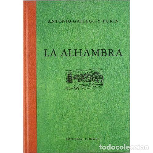 Libros: LA ALHAMBRA - GALLEGO Y BUR&Iacute;N, ANTONIO - Foto 1