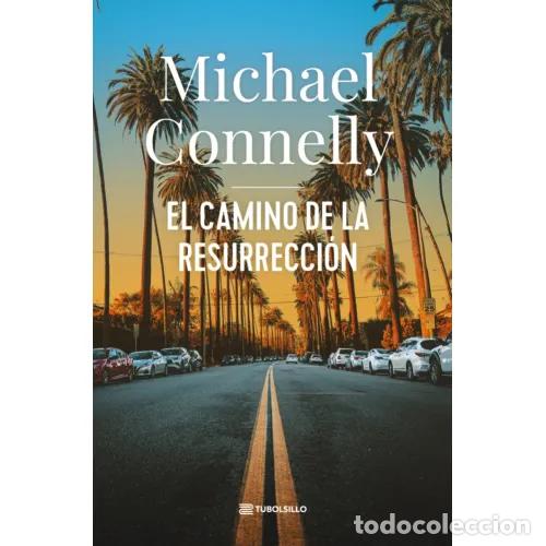 B&uuml;cher: EL CAMINO DE LA RESURRECCI&Oacute;N - CONNELLY, MICHAEL