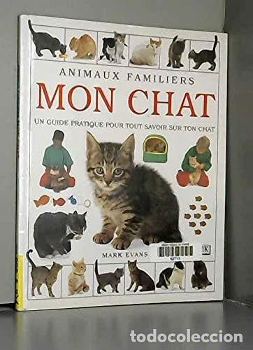 B&uuml;cher: Mon chat- 9780751374094