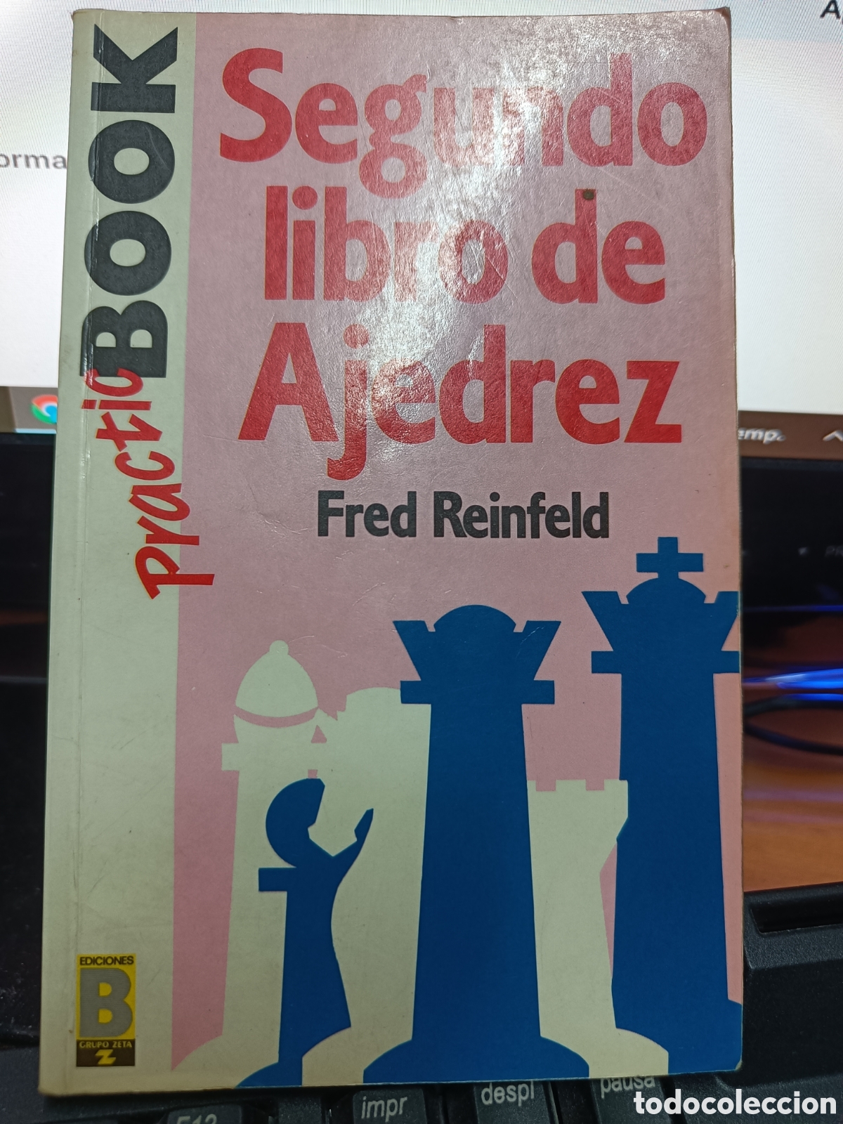 B&uuml;cher: SEGUNDO LIBRO DE AJEDREZ. FRED REINFELD
