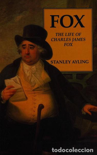 Livres: Fox: The Life of Charles James Fox- 9780719547201