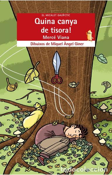 Libros: Quina canya de tisora!- 9788498242812