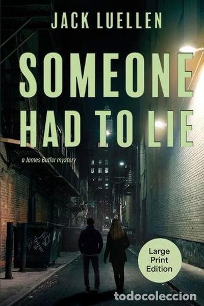 Libros: Someone Had to Lie- 9781611536188 - Foto 1