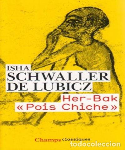 Libros: Her-Bak &rdquo;Pois chiche&rdquo;: Visage vivant de l'ancienne Egypte- 9782081217959