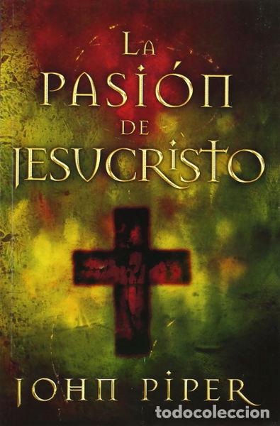 Libros: La Pasi&oacute;n de Jesucristo- 9780789912527 - Foto 1