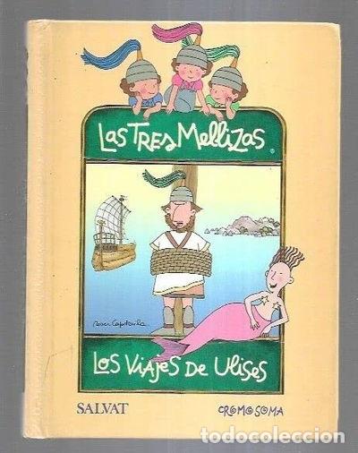 B&uuml;cher: Las Tres Mellizas: Los Viajes de Ulises- 9788434569522