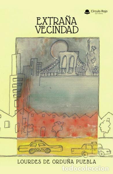 Libros: Extra&ntilde;a vecindad- 9788410825604