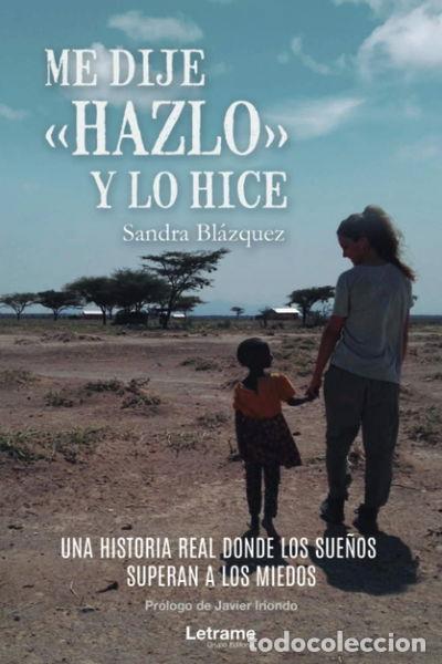 B&uuml;cher: Me dije hazlo y lo hice- 9788418398933