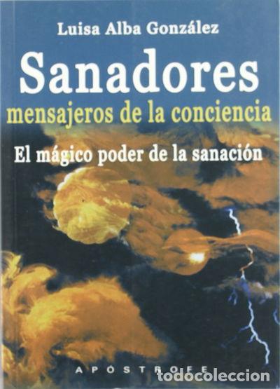B&uuml;cher: Sanadores, mensajeros de la conciencia- 9788445502457