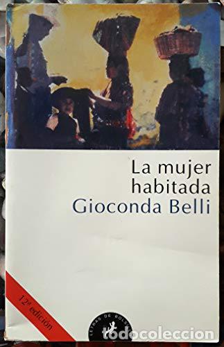 Libros: La Mujer habitada - Gioconda Belli - Foto 1