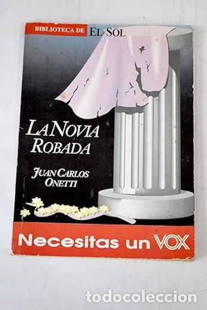 Libros: La novia robada - Juan Onetti - Foto 1