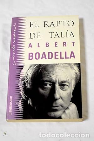 Libros: El rapto de Tal&iacute;a - Boadella, Albert