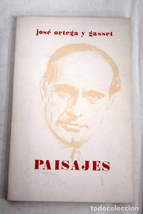 Libros: Paisajes: Ortega y Gasset, Jos&eacute;.- Ortega y Gasset, Jos&eacute;