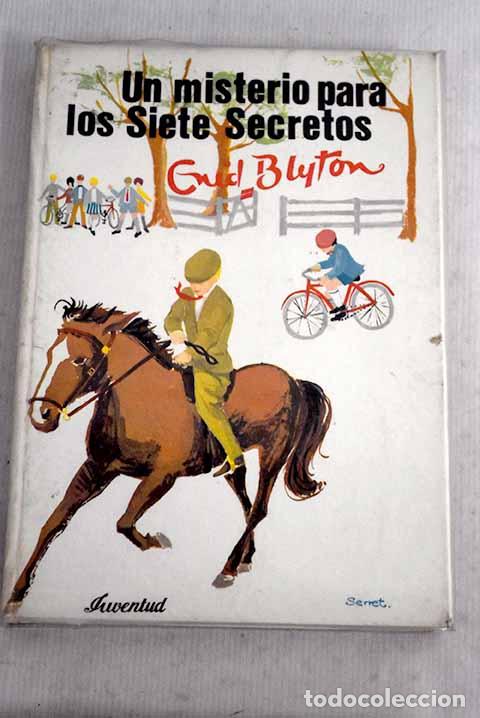 Libros: Un misterio para los Siete Secretos.- Blyton, Enid
