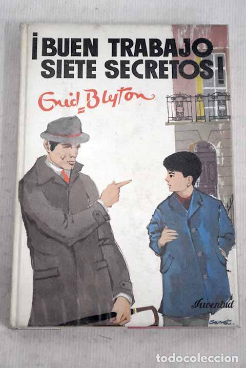 Libros: &iexcl;Buen trabajo, siete secretos!.- Blyton, Enid