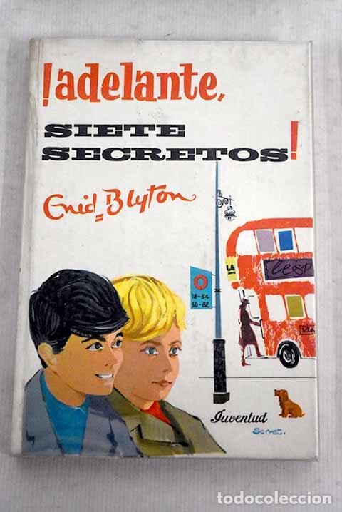 Libros: &iexcl;Adelante, Siete secretos !.- Blyton, Enid