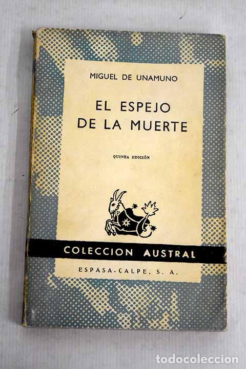 Libros: El espejo de la muerte.- Unamuno, Miguel de - Foto 1