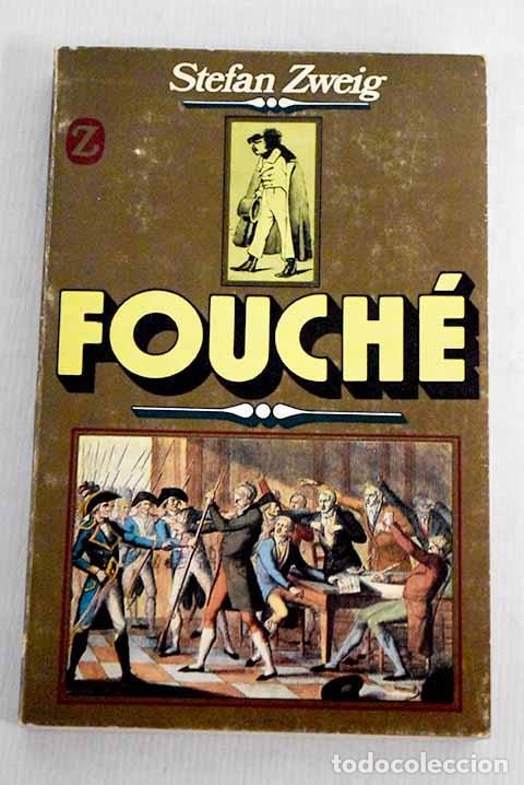 Libros: Fouch&eacute;: el genio tenebroso.- Zweig, Stefan - Foto 1