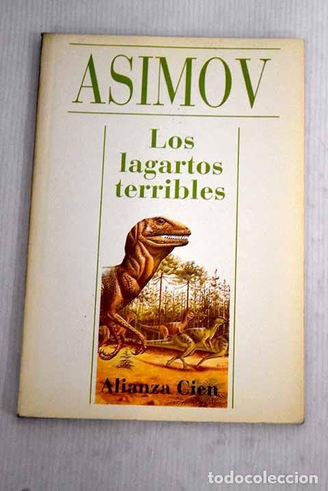 Libros: Los lagartos terribles y otros relatos.- Asimov, Isaac