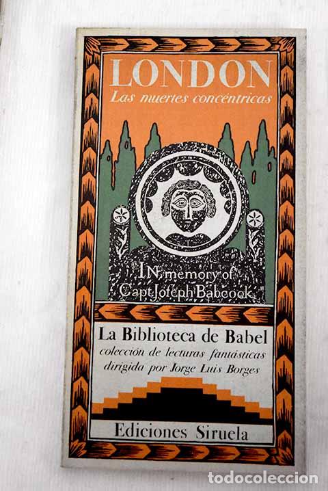 Libros: Las muertes conc&eacute;ntricas.- London, Jack - Foto 1